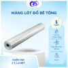 CUỘN MÀNG LÓT ĐỔ BÊ TÔNG